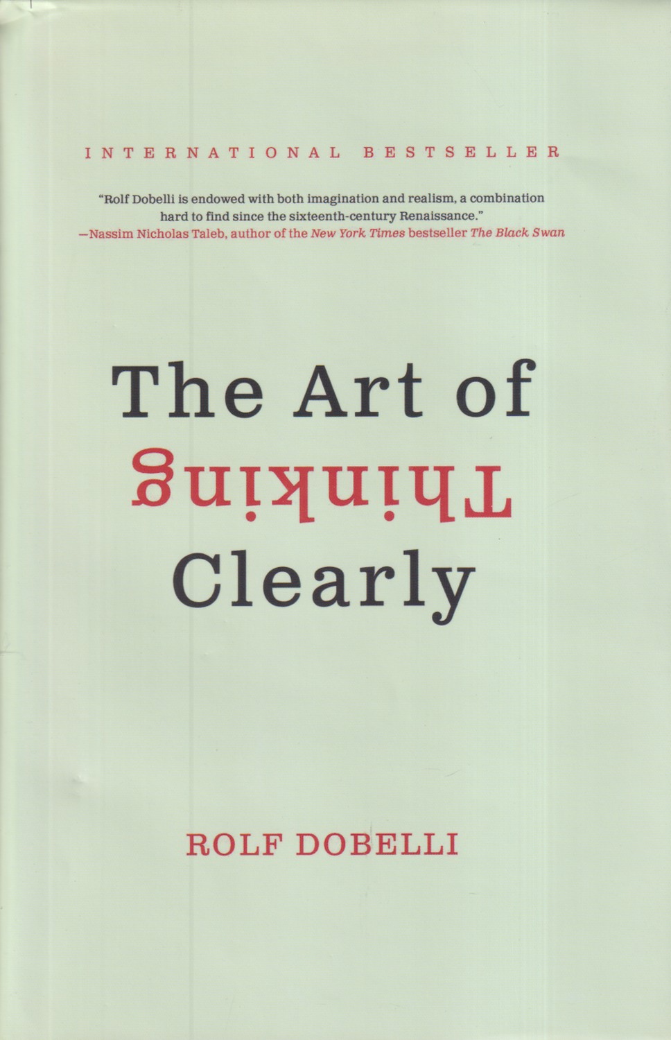 the art of thinking clearly