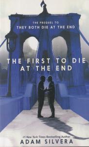 the first to die at the end
