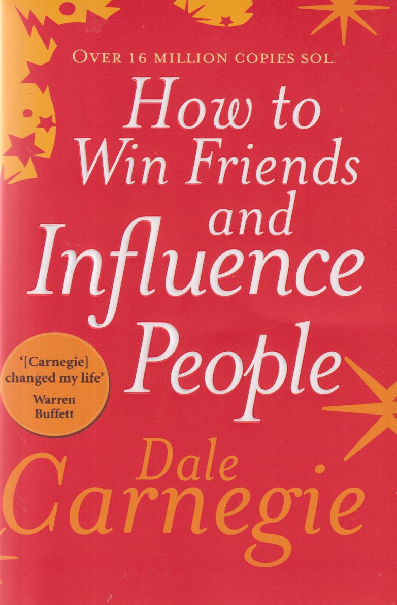 how to win friends and influence people